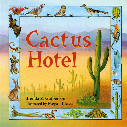 Cactus Hotel (Kids Book)